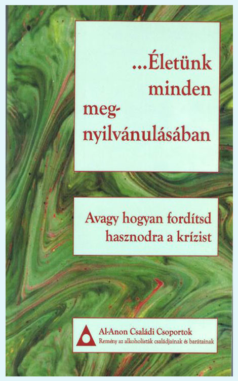 Életünk minden megnyilvánulásában