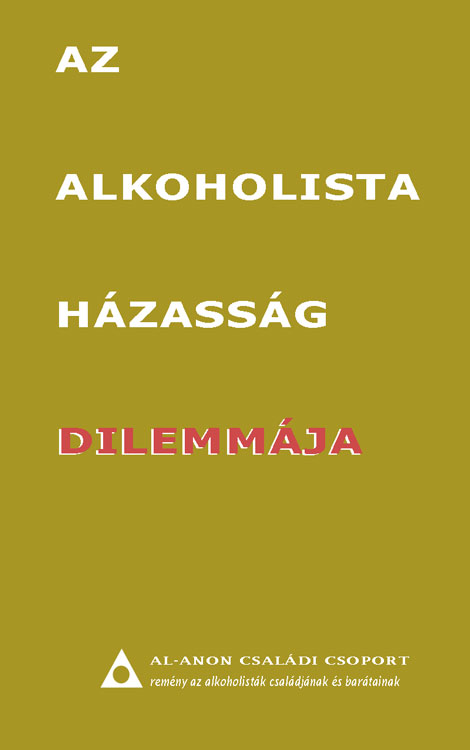 Az alkoholista házasság dilemmája
